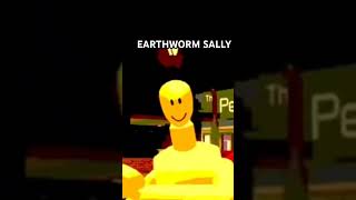 EARTHWORM SALLY [upl. by Avis]