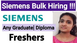 Siemens bulk Recruitment Siemens Hiring Any Graduate or Diploma jobs 2024 [upl. by Seni]