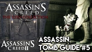 Assassins Creed 2 The Ezio Collection  Assassin Tomb Guide Visitaziones Secret [upl. by Ahsirtal]