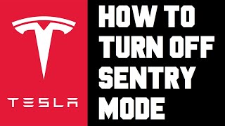 Tesla How To Turn Off Sentry Mode  Sentry Mode How To Change Setting Tesla Video Guide [upl. by Ehcram]