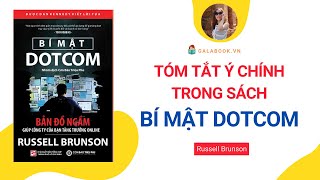 Tóm tắt sách Bí Mật Dotcom  Russell Brunson Trần Thu Hằng  Galabook [upl. by Natfa]