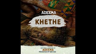 AdeemaKHETHE OFFICIAL AUDIO [upl. by Rubia]