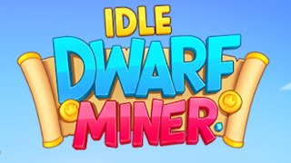 Idle Dwarf Miner Rich Tycoon Gameplay Android Mobile [upl. by Einreb]