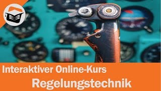 Regelungstechnik online lernen So einfach gehts  ingenieurkursede [upl. by Bonne78]