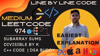 974 Leetcode  Subarray Sums Divisible by K  DSA buddy  C Easy Solution [upl. by Bullock697]