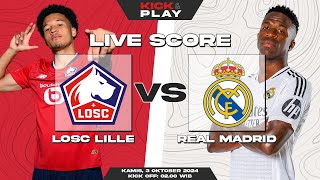 🔴 LOSC Lille vs Real Madrid  Liga Champions UEFA  LIVE SCORE [upl. by Ellekim]