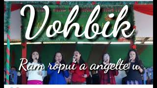 Vohbik Ram ropui a angelte u Christmas Lyric video [upl. by Datnow]