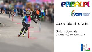 Coppa Italia Inline Alpine 2023  Slalom Speciale  Casazza BG [upl. by Edak]