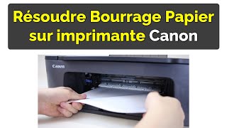 Comment résoudre le Bourrage Papier imprimante Canon [upl. by Dan]