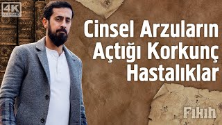 Cinsel Arzuların Açtığı Korkunç Hastalıklar Mehmedyildiz [upl. by Nylirej]