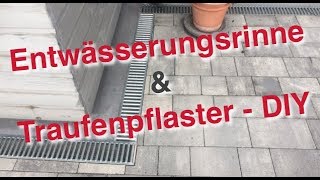 Entwässerungsrinne und Traufenpflaster selbst einbauen  DIY [upl. by Shorter430]