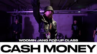 WOOMIN JANG POPUP CLASS  Tyga  Cash Money  justjerkacademy [upl. by Chloe903]