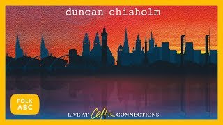 Duncan Chisholm  Lorient Mornings  Waltz of the Grey River Live [upl. by Castillo]