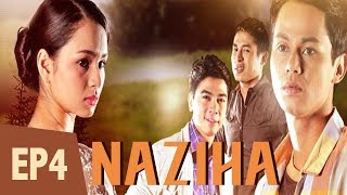 FULL Naziha  Episod 4 [upl. by Poll96]