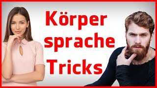 17 unbekannte KörperspracheTricks für den Alltag [upl. by Ardnu]