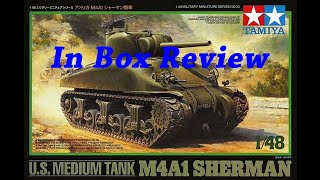 Tamiya 148 th Scale M4A1 Sherman Tank  In Box Review tamiyascalemodel [upl. by Lau]