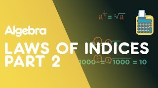 Laws Of Indices Part 2 Negatives amp Fractions  Algebra  Maths  FuseSchool [upl. by Eisus]