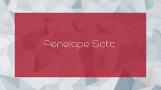 Penelope Soto  appearance [upl. by Anirehc]