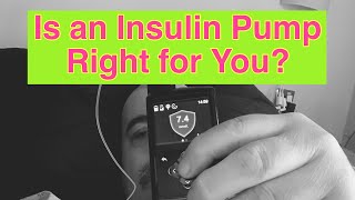 VLOG 1005  ￼IS AN INSULIN PUMP RIGHT FOR YOU [upl. by Ennire]