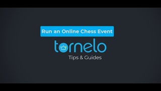 Run an Online Chess Event on Tornelo [upl. by Poppo249]