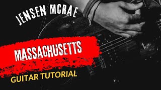 Guitar Tutorial Jensen McRae Massachusetts [upl. by Hahn]