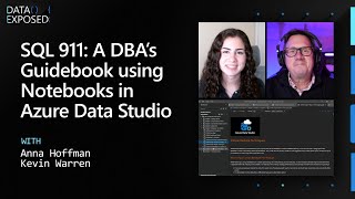 SQL 911 A DBA’s Guidebook using Notebooks in Azure Data Studio  Data Exposed [upl. by Nessy]