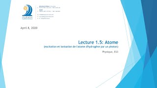 Lecture 15 Atome excitation et ionisation de latome dhydrogène par un photon [upl. by Gayleen]