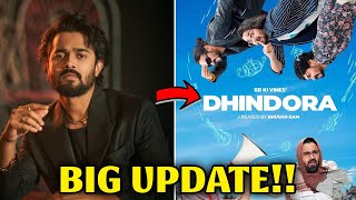 Bhuvan Bam gives Huge Update 🤯 on Dhindora 2 🔥😎 Latest News of Dhindora 2 😱 [upl. by Dazhahs]