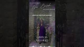 Astrology in Lilith spiritualbusinesscoach spiritualentrepreneur podcast [upl. by Truscott178]