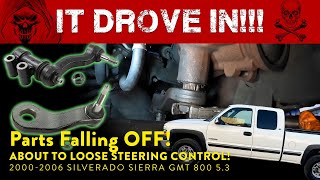 Parts Falling OFF Lost Steering Control 20002006 Silverado Sierra GMT 800 53 [upl. by Ettennan817]