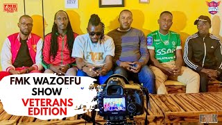 FMK WAZOEFU SHOW EP3  VETERANS EDITION [upl. by Ellinet]