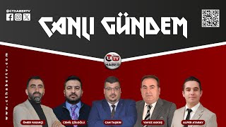 CANLI GÜNDEM CAN TAŞKIN  CEMİL ÇÖLOĞLU  YAVUZ AKKUŞ  ÖMER YASAKÇI  ALPER ATABAY [upl. by Naillimixam]