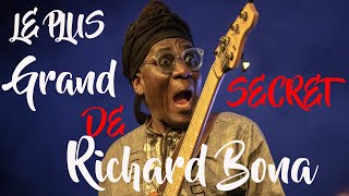 LE PLUS GRAND SECRET DE RICHARD BONA [upl. by Nitsid]