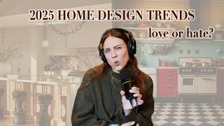 2025 HOME DESIGN TRENDS love or hate  S2E11 [upl. by Hercule]