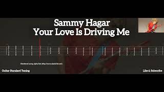 Sammy Hagar  Your Love Is Driving Me  Tab Guitar [upl. by Llennahc]