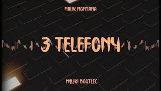 Malik Montana  3 Telefony Majki Bootleg [upl. by Ahsed]