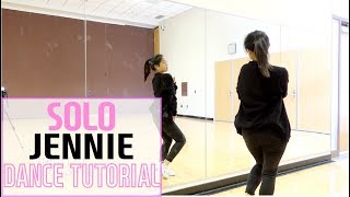 JENNIE  SOLO  Lisa Rhee Dance Tutorial [upl. by Llenrod]