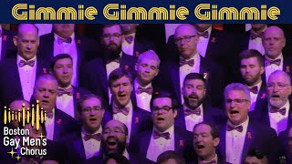 Gimme Gimme Gimme I Boston Gay Mens Chorus [upl. by Hilbert]