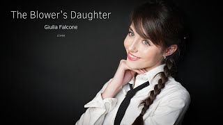 Giulia Falcone  The Blowers Daughter  Damien Rice Cover [upl. by Mcgruter]