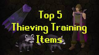 OSRS Top 5 Thieving Training Items [upl. by Janella]