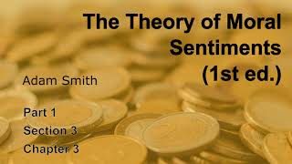 The Theory of Motal Sentiments  Adam Smith  07 [upl. by Glaudia]