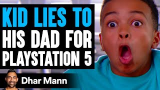 Kid LIES TO DAD For PLAYSTATION 5 What Happens Is Shocking  Dhar Mann [upl. by Berkin]