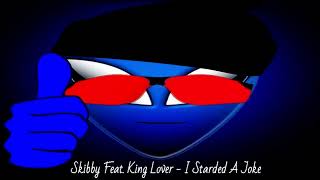 Skibby feat King Lover  I Started A Joke Euro Reggae [upl. by Anenahs]