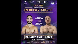 Riunione PRO ROMA 18 ottobre 2024  Loli vs Mazzula  Titolo EBU Silver Geografo vs Rossetti [upl. by Eibo]