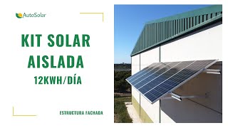 Instalación Kit Solar Aislada 12kWhdía  Estructura fachada [upl. by Gone]