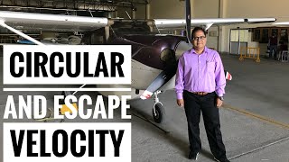 Circular and Escape Velocity Aerospace Engineering Lecture 61 [upl. by Nerra41]