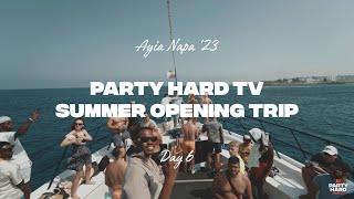 Final Day in Napa  Ayia Napa Summer Opening Trip Day 6  Party Hard TV Summer 2023 [upl. by Baxter]