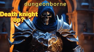 Death knight PvP dungeonborne [upl. by Madai]