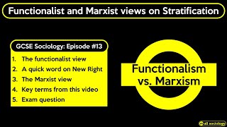 GCSE Sociology Revision  Functionalist and Marxist views on Stratification Episode 13 [upl. by Hare52]