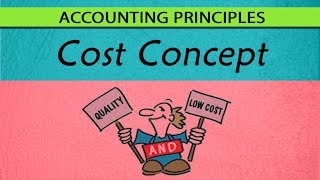 Accounting Principles  What is Cost Concept  Accounting Concepts  LetsTute Accountancy [upl. by Rox239]